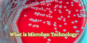 What is Microban Technology